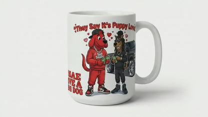 15oz Valentine’s Day Coffee Mug – “Puppy Love” Big Red Dog &amp; Mystery Pup